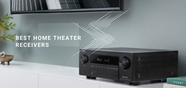 Best Home Theater Receivers